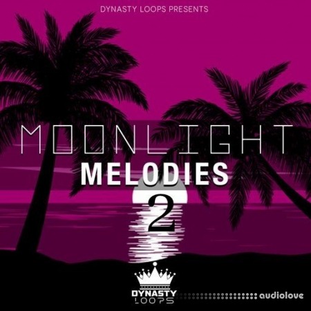 Dynasty Loops Moonlight Melodies 2 WAV